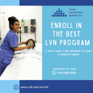 Enroll in the Best LVN Program